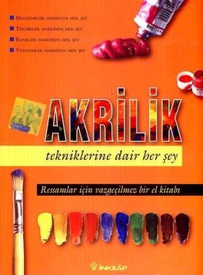 Akrilik Tekniklerine Dair Her Şey